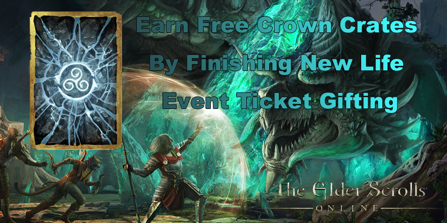 Earn Free Crown Crates You Need To Implement New Life Event Ticket Gifting